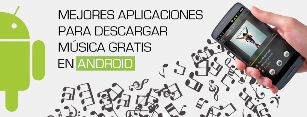 apps para bajar musica gratis android